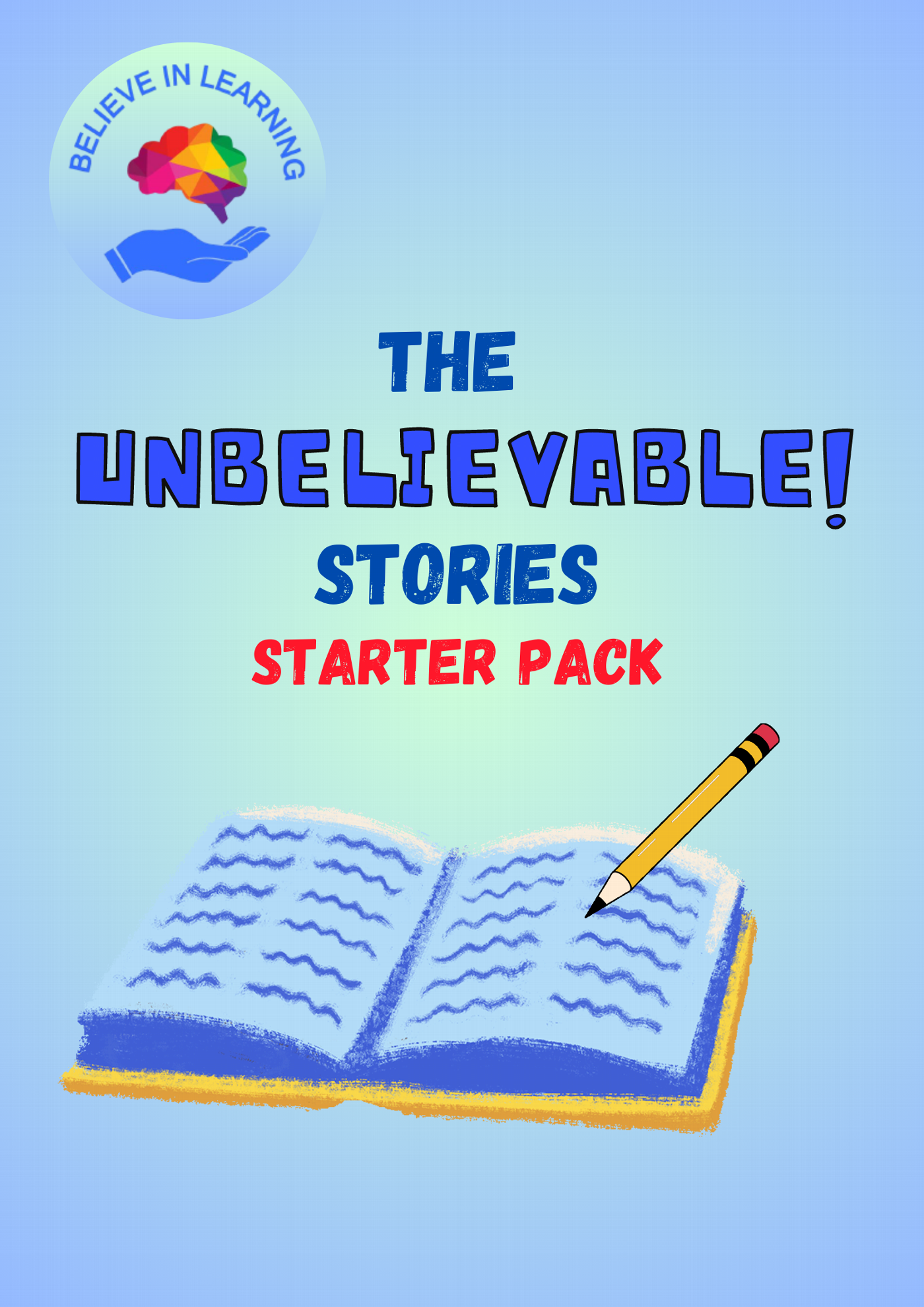 The unBelievable Stories Starter Pack